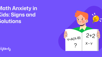 What Is Math Anxiety? Symptoms, Causes, and How to Help Kids Cope