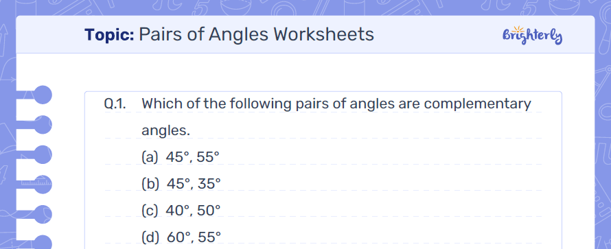 Pairs Of Angles Worksheets example