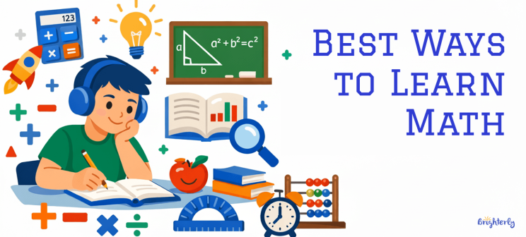10 Best Ways to Learn Math: Student’s Guide
