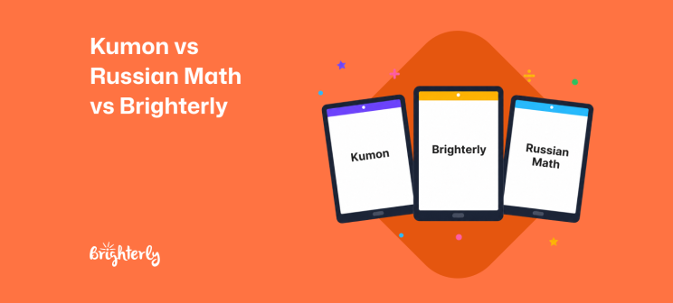 Russian Math vs Kumon vs Brighterly
