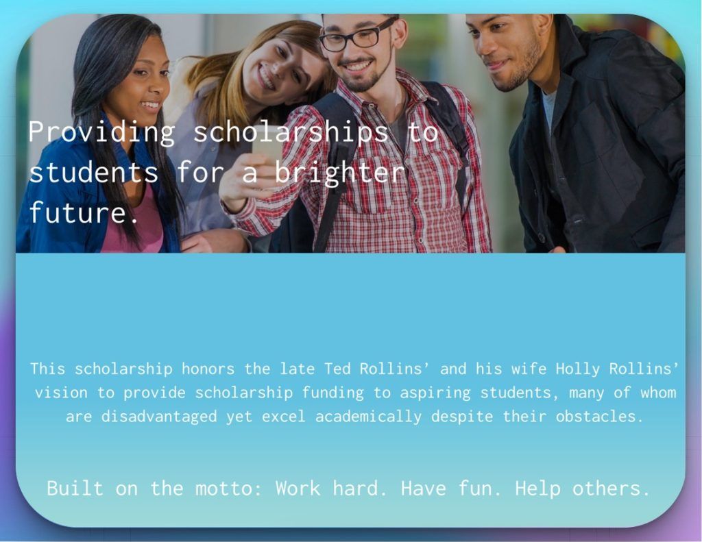 Ted & Holly Rollins Scholarship