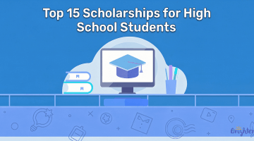 Top 15 Scholarships for High School Students 2026