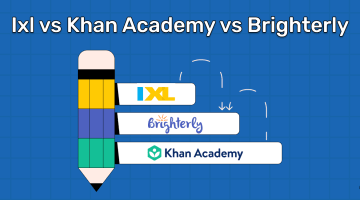 IXL vs Khan Academy vs Brighterly: Which one is better? (2025)