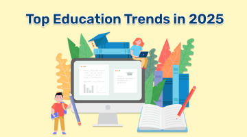 Top Education Trends in 2025