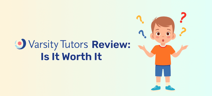 Varsity Tutors Review Is It Worth It main