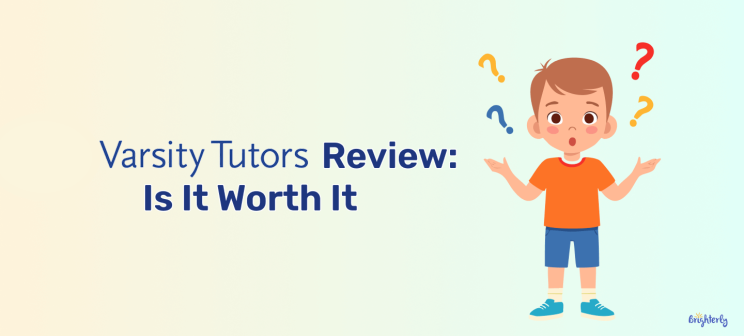Varsity Tutors Review: Is It Worth It?