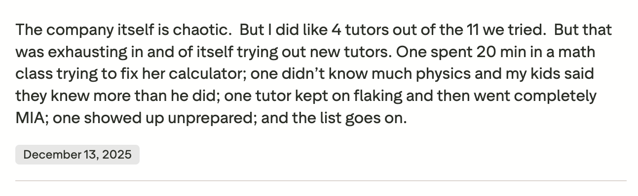 Inconsistent Tutor Quality/Progress
