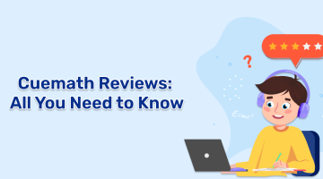 Cuemath Reviews: All You Need to Know [2025]