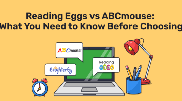Reading Eggs vs ABC mouse: What You Need to Know Before Choosing