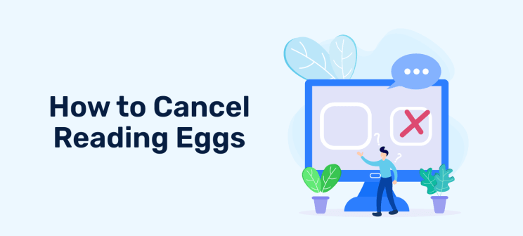 How to Cancel Reading Eggs