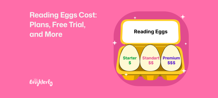 Reading Eggs Cost: Plans, Free Trial, and More
