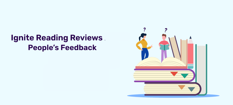 Ignite Reading Reviews 2026_ People’s Feedback and Experience