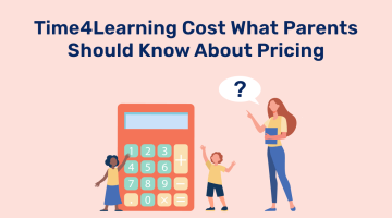 Time4Learning Cost: What Parents Should Know
