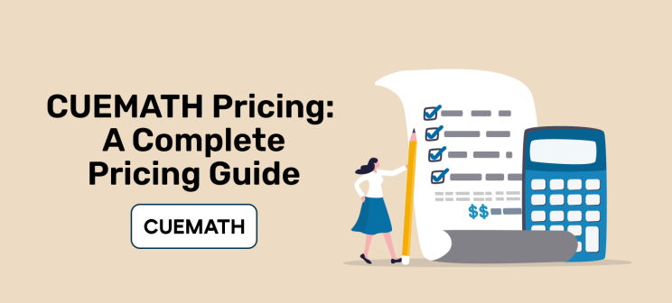 Cuemath Pricing: A Complete Pricing Guide