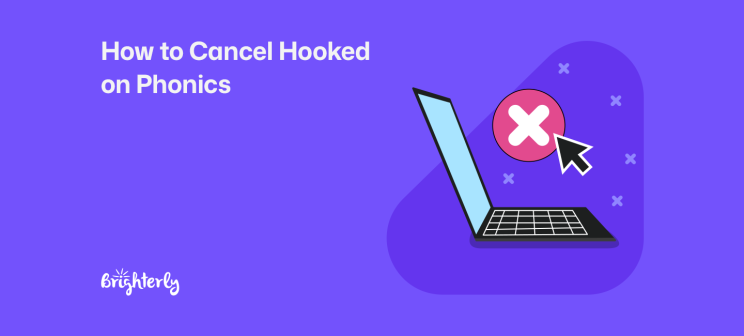How to Cancel Hooked on Phonics