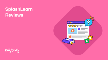 SplashLearn Reviews: Is It Worth It for Your Child?