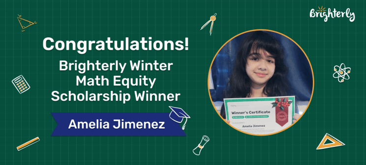 The Brighterly Winter Math Equity Scholarship Revealed!