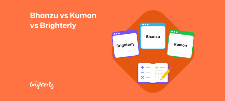 Bhanzu vs Kumon vs Brighterly: What’s Best for Your Child?