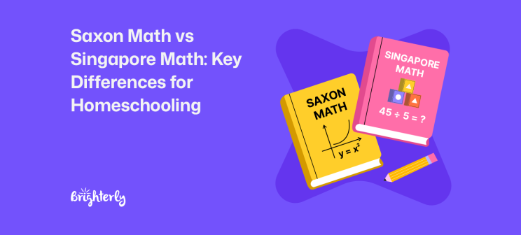 Saxon Math vs Singapore Math: Which Homeschool Curriculum Fits Your Child in 2026?