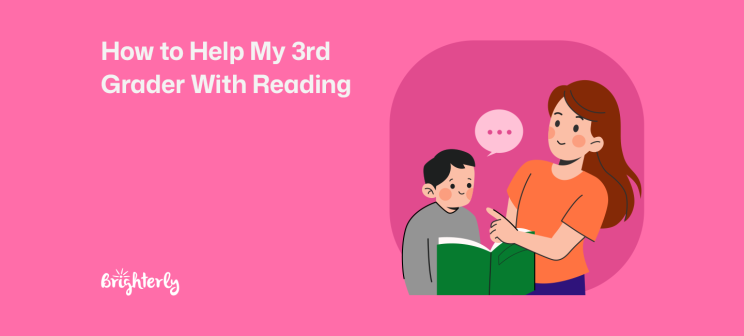How to Help My 3rd Grader With Reading: 10 Tips That Work