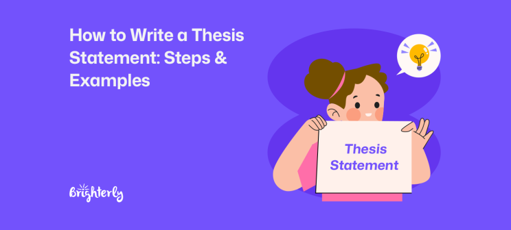 How to Write a Thesis Statement: Steps, Examples & Templates (2026)
