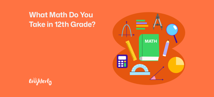 What Math Do You Take in 12th Grade? Common Courses and Options