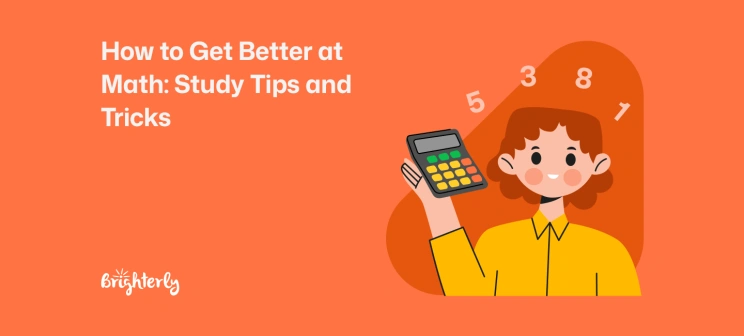 How to Get Better at Math: Study Tips And Tricks
