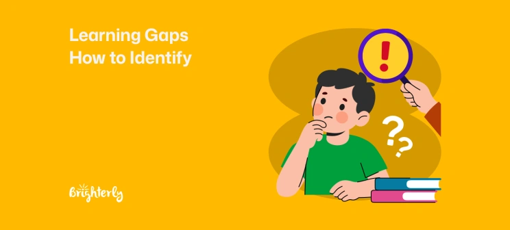 Learning Gaps: What They Are and How to Address Them (2026)