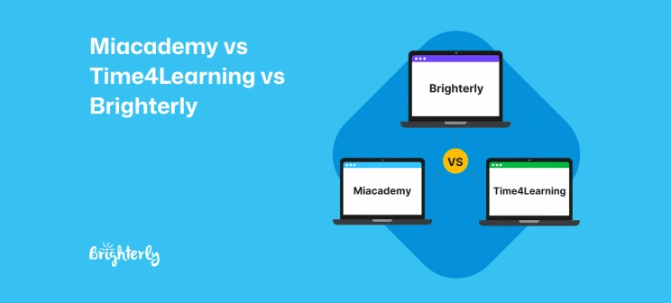 Miacademy vs Time4Learning vs Brighterly: Which Program to Choose in 2026?