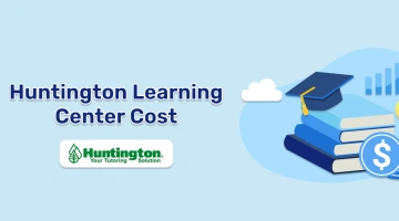 Huntington Learning Center Cost: All Cost Nuances Covered