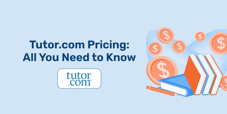 Tutor.com Pricing: All Charges and Fees Explained