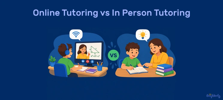 Online Tutoring vs In Person Tutoring: How to Choose the Right Option for Your Child