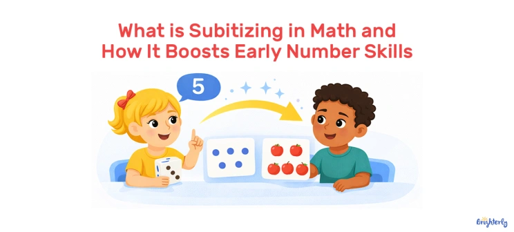 What Is Subitizing in Math and How It Boosts Early Number Skills