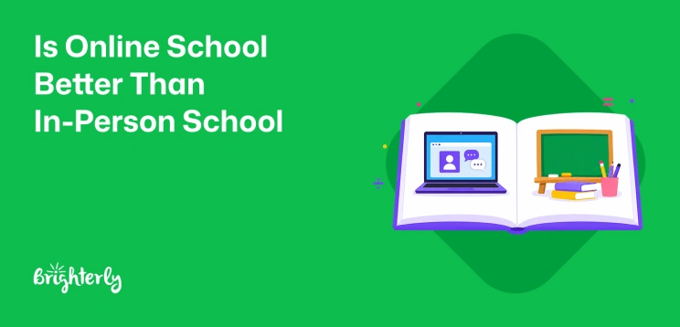 Why Is Online School Better Than In-Person? 12 Reasons That Matter for Your Child