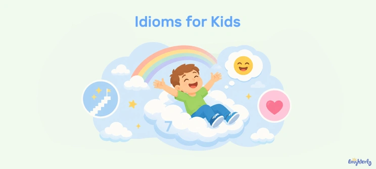 70+ Idioms for Kids – Easy Explanations and Funny Examples