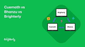 Cuemath vs Bhanzu vs Brighterly: A Parent’s 2026 Comparison
